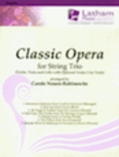 Classic Opera for String Trio