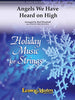 Angels We Have Heard on High - Violin 2
