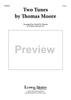 Two Tunes by Thomas Moore - Full Score