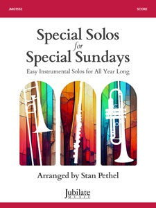 Special Solos for Special Sundays - Easy Instrumental Solos for All Year Long - Piano Score