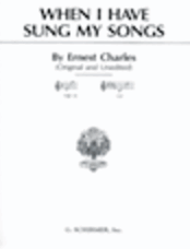 When I have Sung My Songs