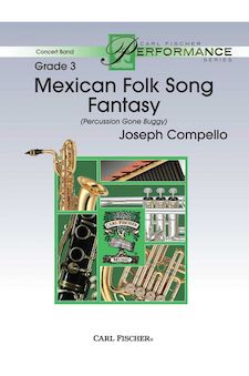 Mexican Folk Song Fantasy (Percussion Gone Buggy) - Bb Clarinet 1
