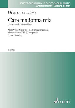 Cara madonna mia - Matona mia cara - Choral Score