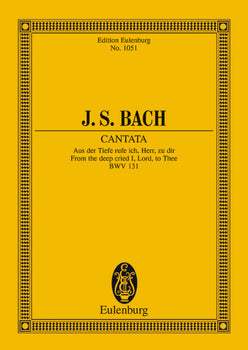 Cantata No. 131 (Psalm 130) - Full Score