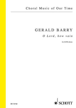 O Lord, how vain - Choral Score