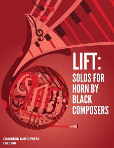 Lift: Solos For Horn By Black Composers - F Horn