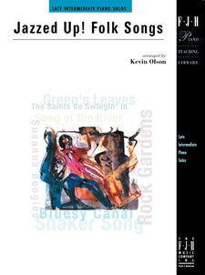 Jazzed Up! Folk Songs
