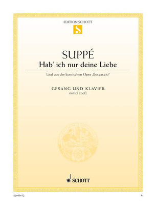 Hab' ich nur deine Liebe