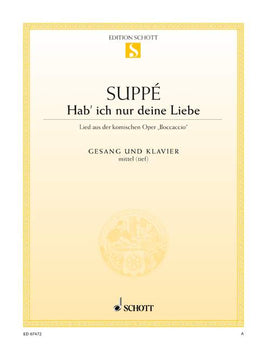 Hab' ich nur deine Liebe