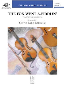 The Fox Went A-Fiddlin’