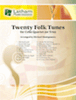Twenty Folk Tunes for Cello Quartet (or Trio) - Cello 2