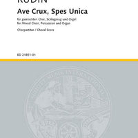 Ave Crux, Spes Unica - Choral Score