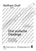 Drei aulische Gesänge