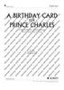 A Birthday Card for Prince Charles - Score and Parts