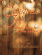Christmas Joy - Organ Music for the Season