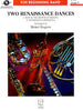 Two Renaissance Dances - Baritone Saxophone