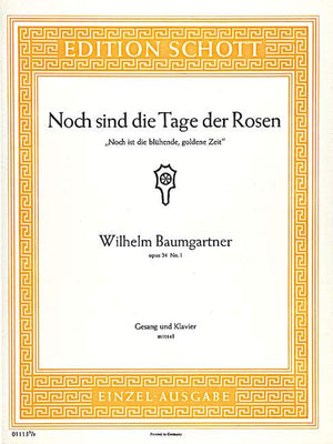 Noch sind die Tage der Rosen B-flat major in B flat major