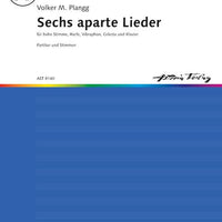Sechs aparte Lieder - Score and Parts