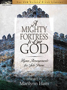 A Mighty Fortress Is Our God