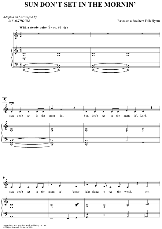 Sun Don't Set In The Mornin'