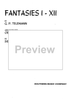 Fantasies I-XII (1 - 12)