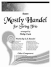 Mostly Handel - for String Trio