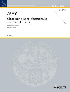 Chorische Streicherschule für den Anfang - Score