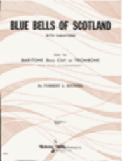 Blue Bells of Scotland with Variations - Baritone Horn BC
