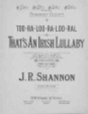 Too-Ra-Loo-Ra-Loo-Ral (That's An Irish Lullaby)