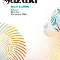 Suzuki Harp School Harp Part, Volume 2
