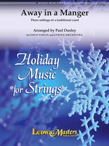 Away in a Manger: Three settings of a traditional Carol - Violin 1
