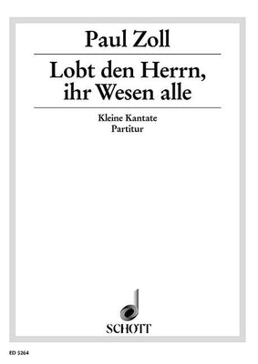 Lobt den Herrn, ihr Wesen alle - Score