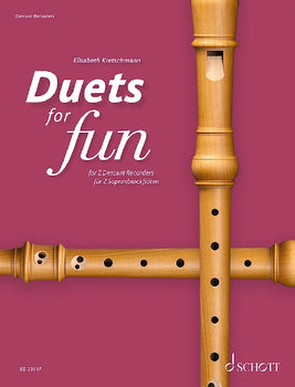 Duets for fun: Descant Recorder - Performing Score