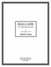 Ballade of the Mountain