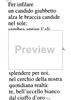 Per infilare un candido giubbetto