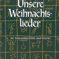 Unsere Weihnachtslieder