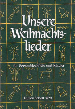 Unsere Weihnachtslieder