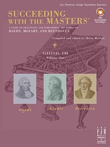 Succeeding with the Masters, Classical Era, Volume One