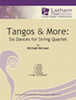 Tangos & More: Six Dances for String Quartet - Violin 1