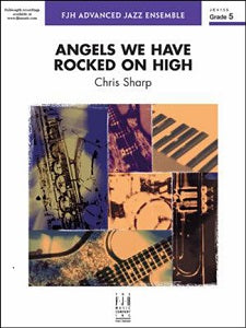 Angels We Have Rocked on High - Tenor Saxophone 2