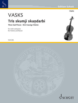Tris skumji skandarbi (Three Sad Pieces) - Score and Parts