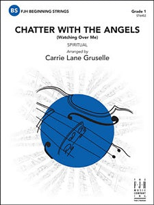 Chatter with the Angels (Watching Over Me) - Violin 1