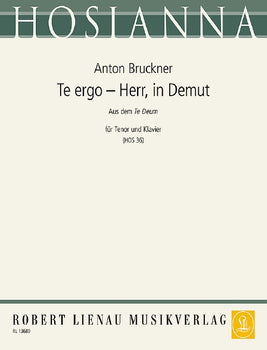Te ergo – Herr, in Demut (Te deum) in F minor