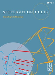 Spotlight on Duets, Book 1