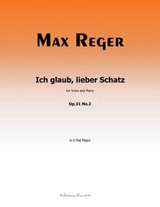 Ich glaub,lieber Schatz, Op. 31, No. 2