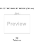 Electric Harley House (of Love)