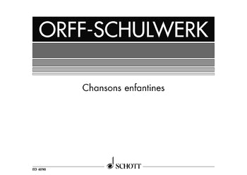 Chansons Enfantines - Vocal And Performing Score