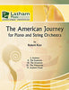The American Journey - for Piano and String Orchestra - Piano