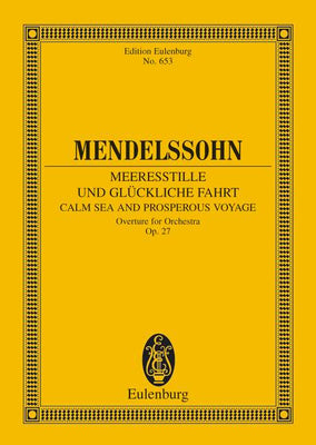 Calm Sea and Prosperous Voyage - Full Score