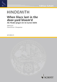 When lilacs last in the door-yard bloom'd - Choral Score